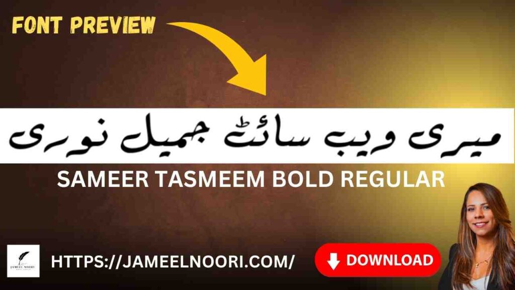 Download Urdu Font Sameer Tasmeem Bold Regular