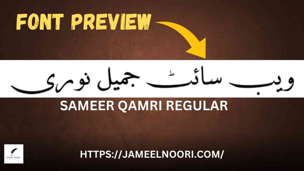 Sameer Qamri Regular Urdu fonts Download Sameer Qamri Regular Urdu fonts Download