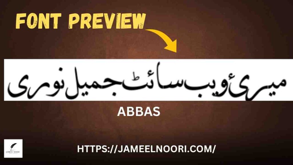 download urdu font abbas 