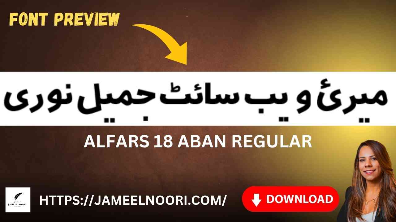 Download Urdu Font AlFars Aban Regular by Jameel Noori