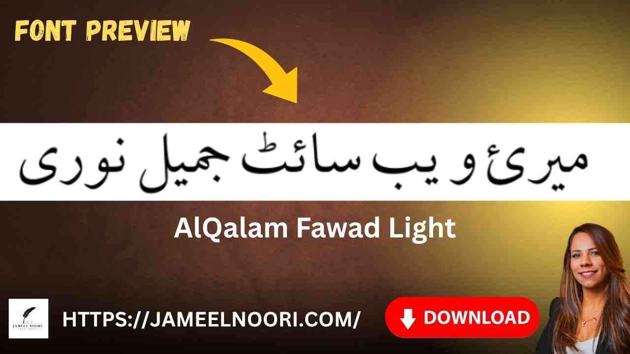 Download Urdu Font AlQalam Fawad Light