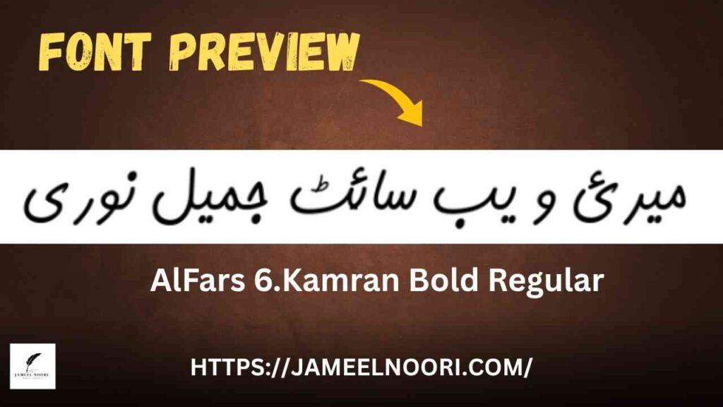Download Urdu Font AlFars 6.Kamran Bold Regular – Stylish Bold TTF Free for Designers