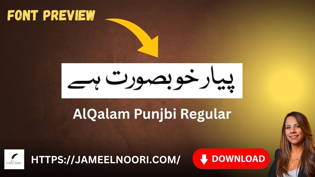AlQalam Punjabi Regular Urdu Font – free download preview