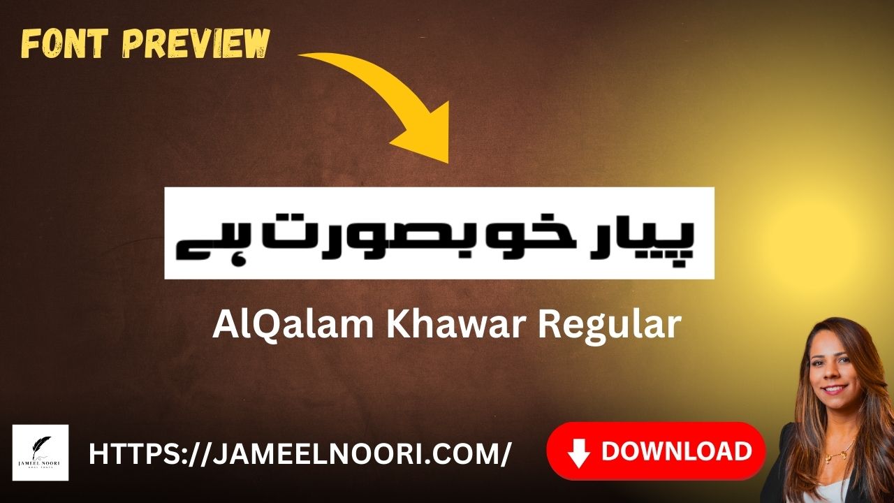 Download Urdu Font AlQalam Khawar Regular