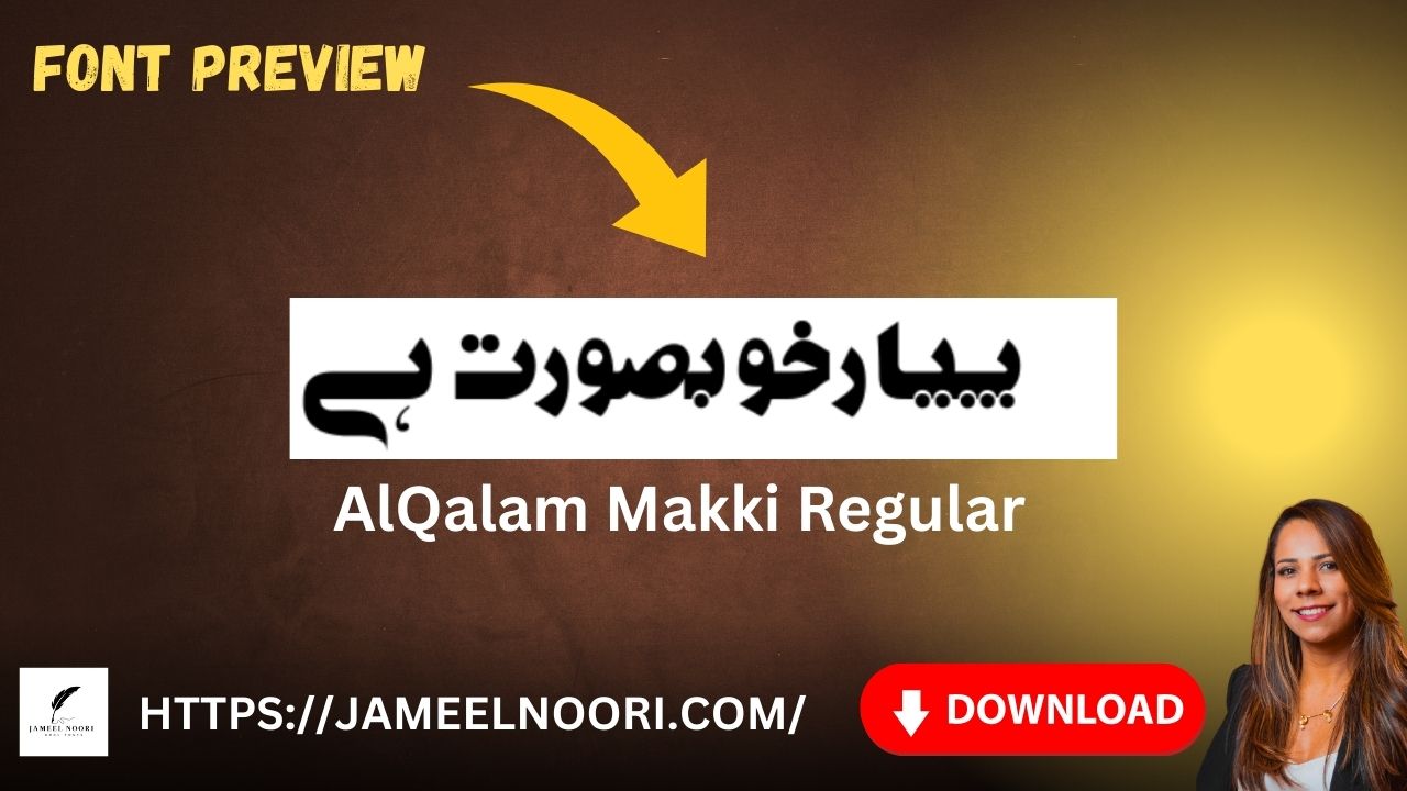 Download Urdu Font AlQalam Makki Regular
