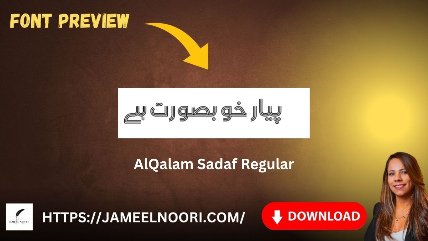 Download Urdu Font AlQalam Sadaf Regular