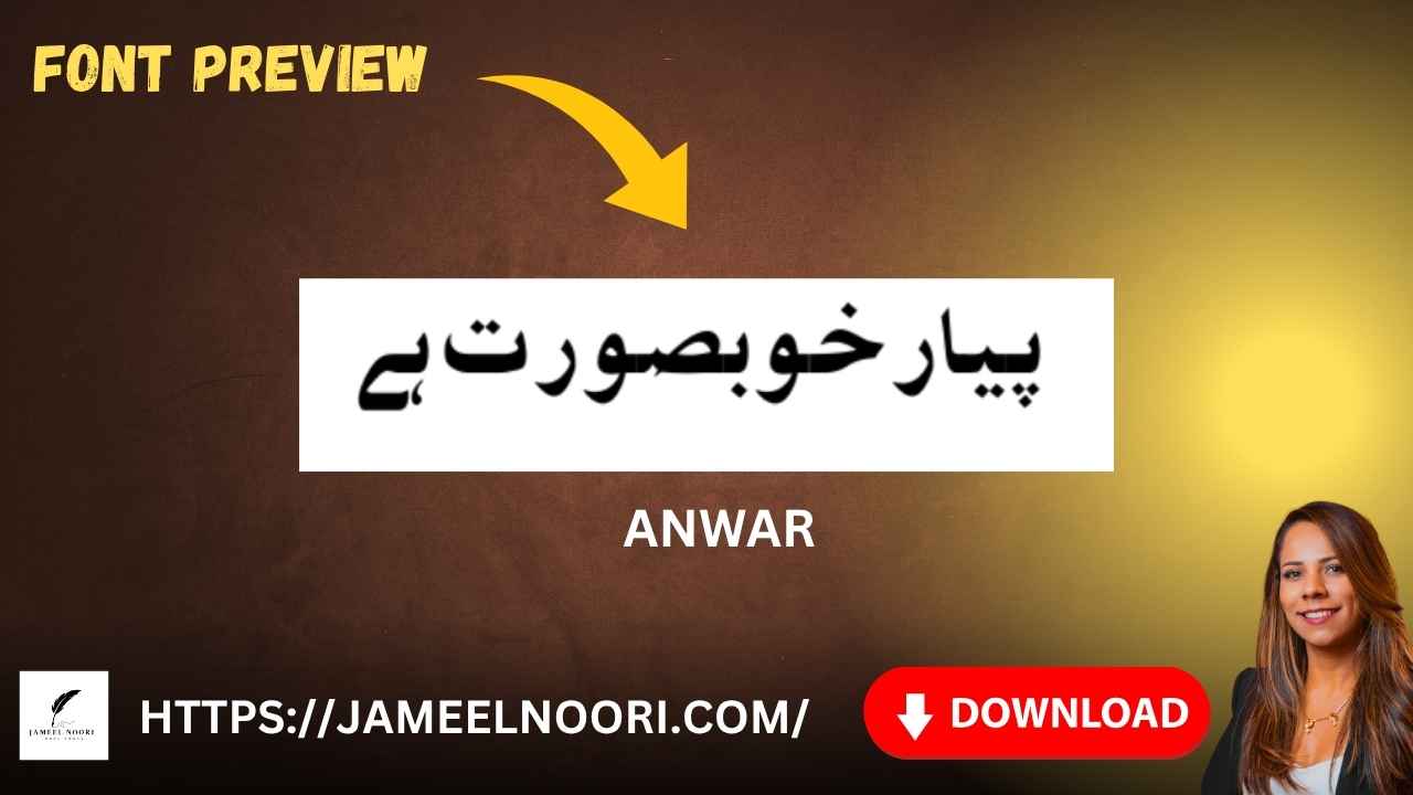Anwar Urdu Font Download