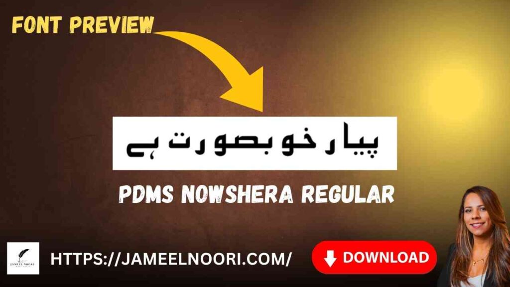 Download Urdu font PDMS Nowshera Regular
