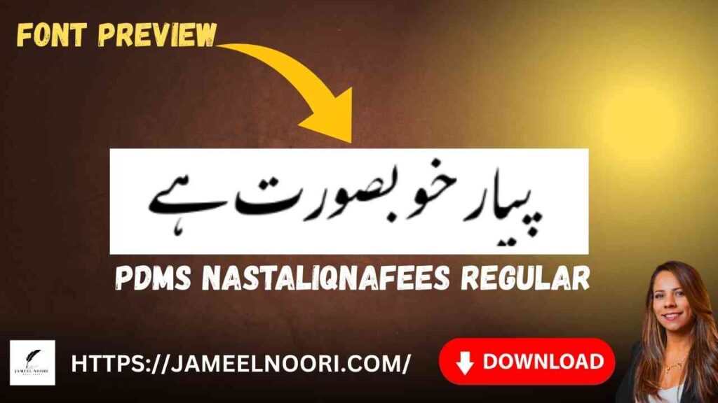 Download Urdu font PDMS NastaliqNafees Regular