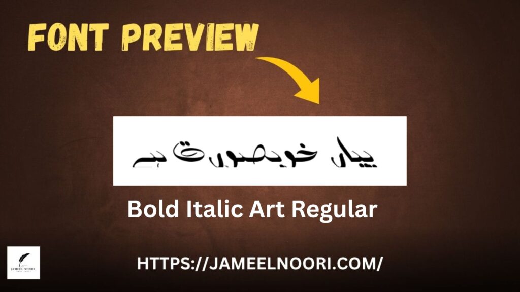 Download Urdu Font Bold Italic Art Regular