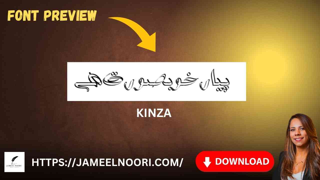 Download Kinza Urdu Font free for elegant Urdu text and documents