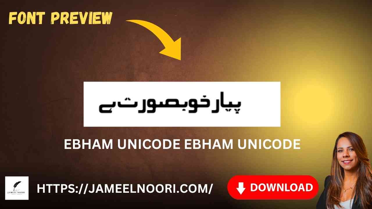 Download Urdu Font Ebham Unicode