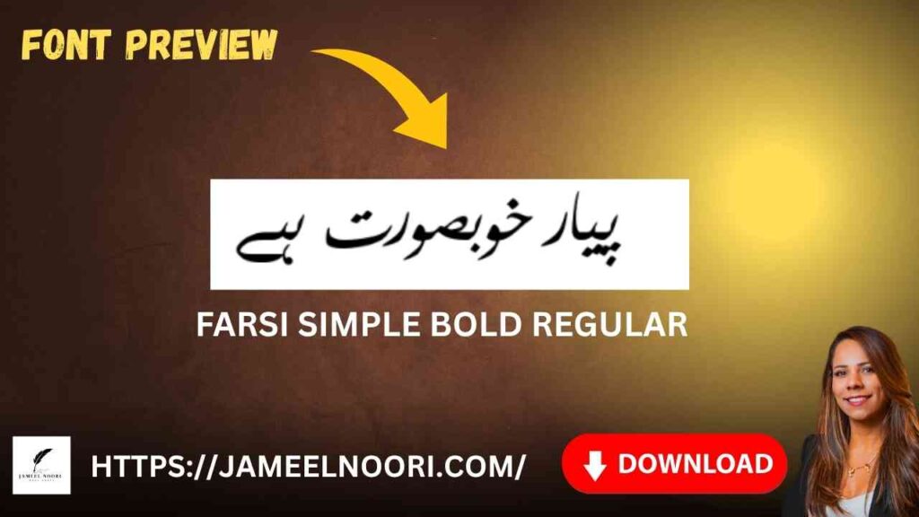Download Urdu font Farsi Simple Bold Regular