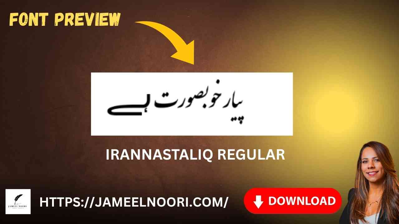 Download Urdu font IranNastaliq Regular