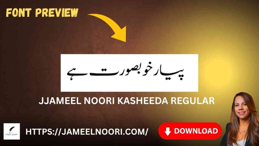 Download Urdu font JJameel Noori Kasheeda