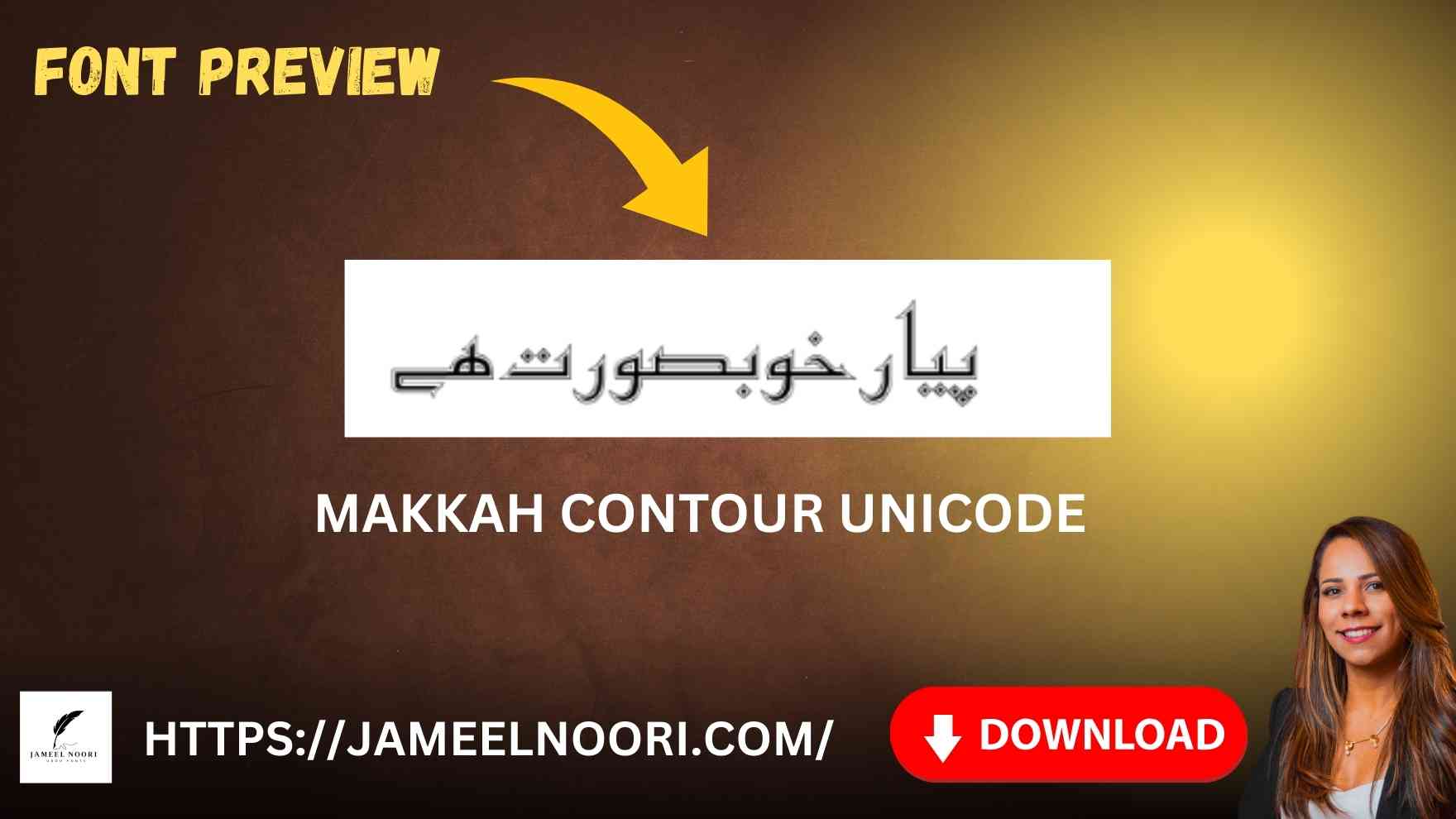 Preview of Makkah Contour Unicode Urdu Font Pakistan – free download for digital and print Urdu projects