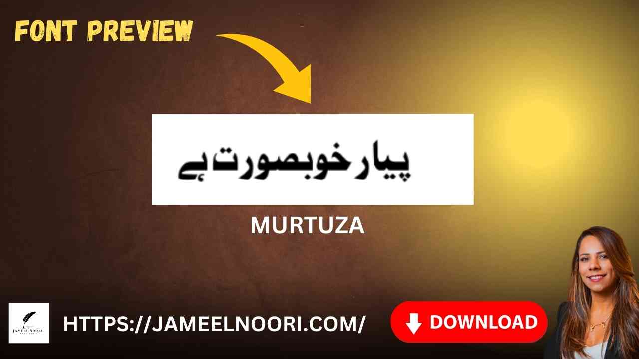 Download Urdu Font Murtuza