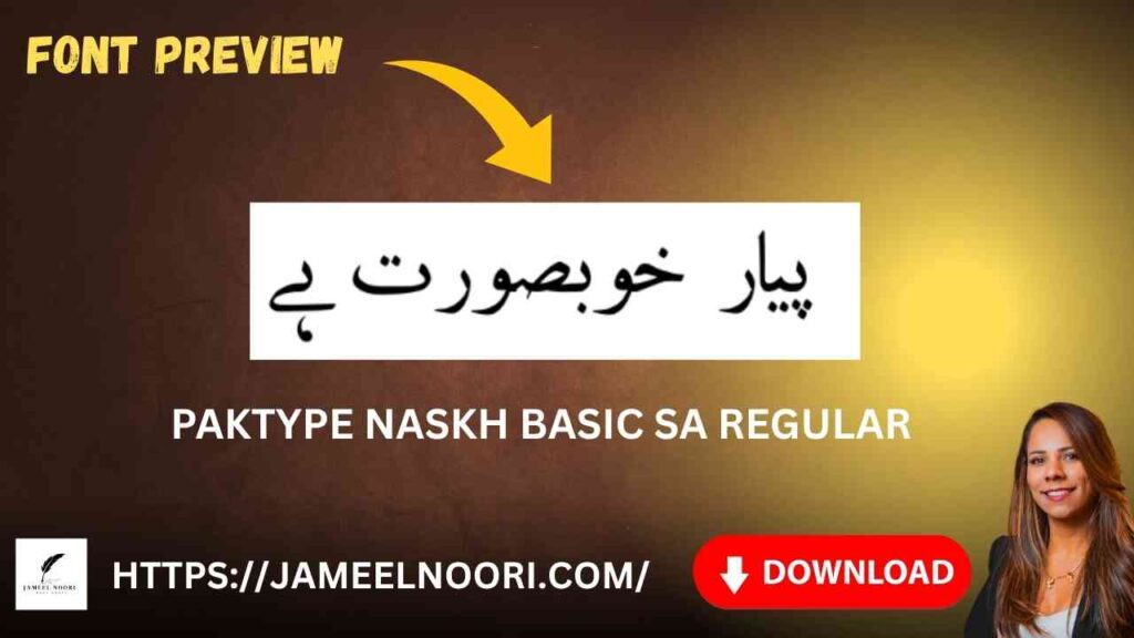 Download Urdu font PakType Naskh Basic SA