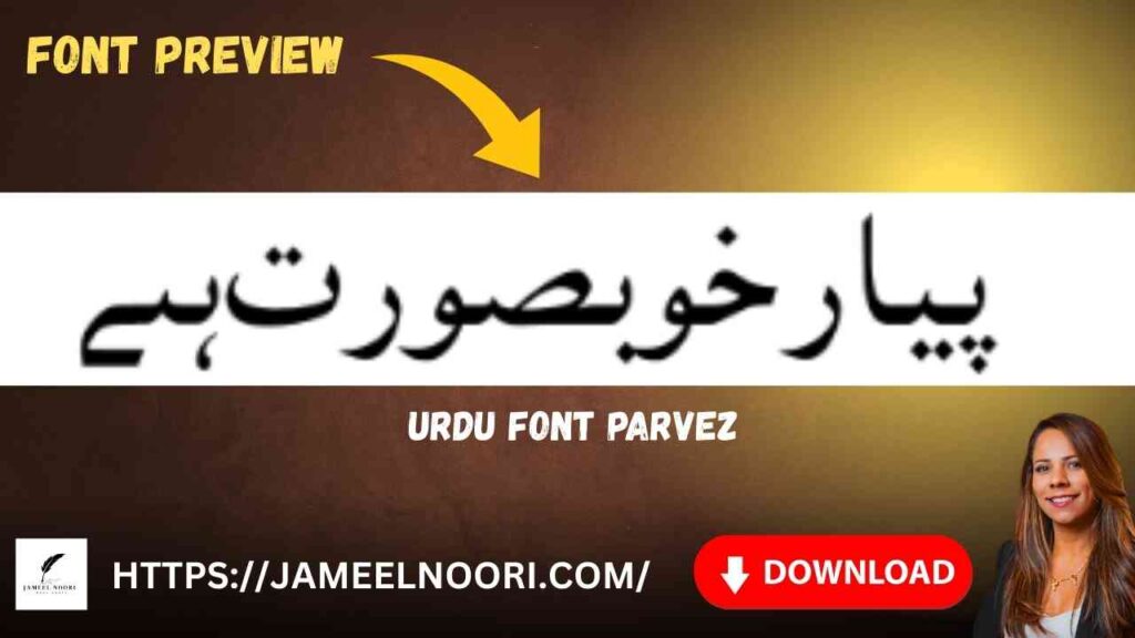 Download Urdu font Parvez