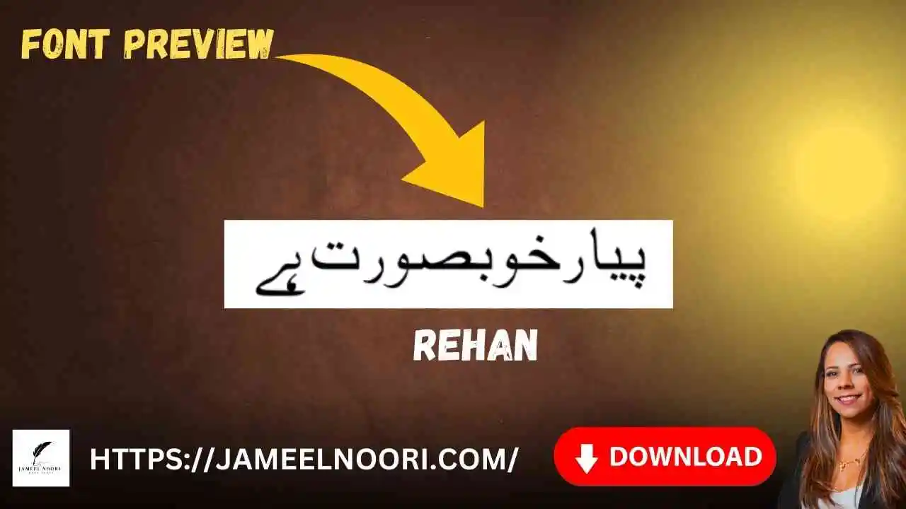 Free Download Rehan Urdu Font for Windows, Word, InPage, and Canva