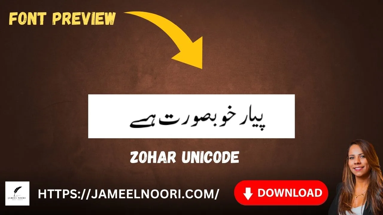 Zohar Unicode Font – modern and readable Unicode Urdu font for digital and print