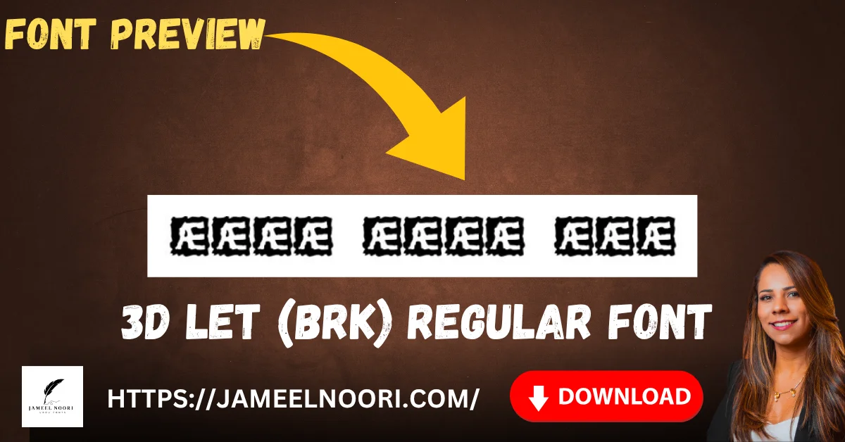 3D LET (BRK) Regular Font download free for stylish 3D headings and graphic design