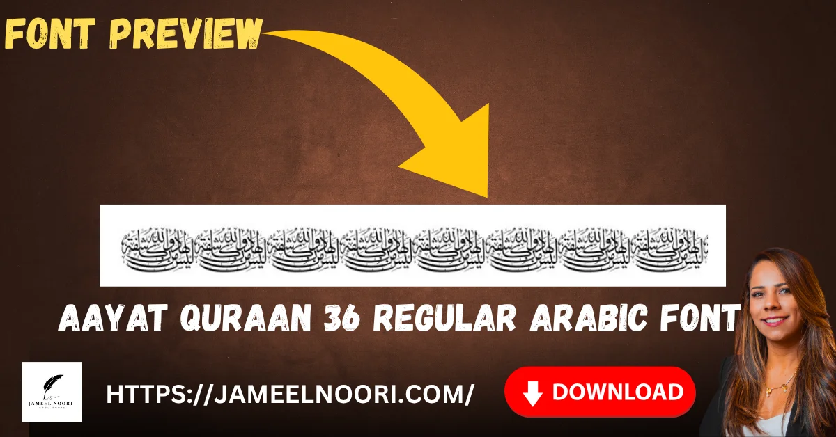 Aayat Quraan 36 Regular Arabic Font elegant calligraphy style