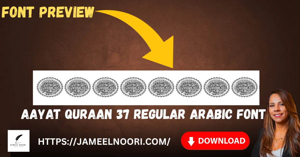 Aayat Quraan 37 Regular Arabic Font preview on digital screen