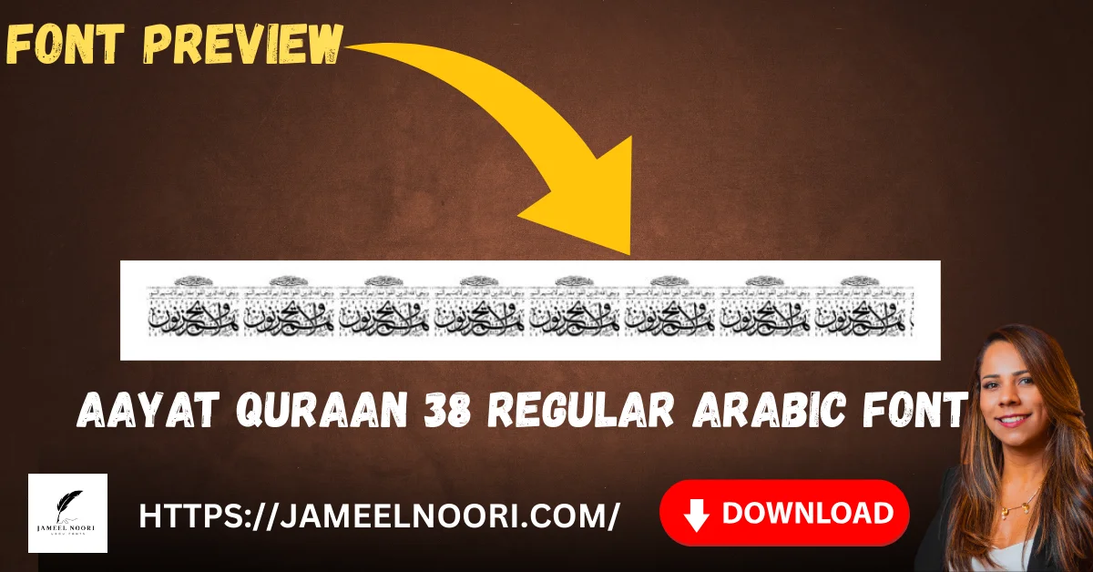 Aayat Quraan 38 Regular Arabic Font preview with elegant Quranic calligraphy style