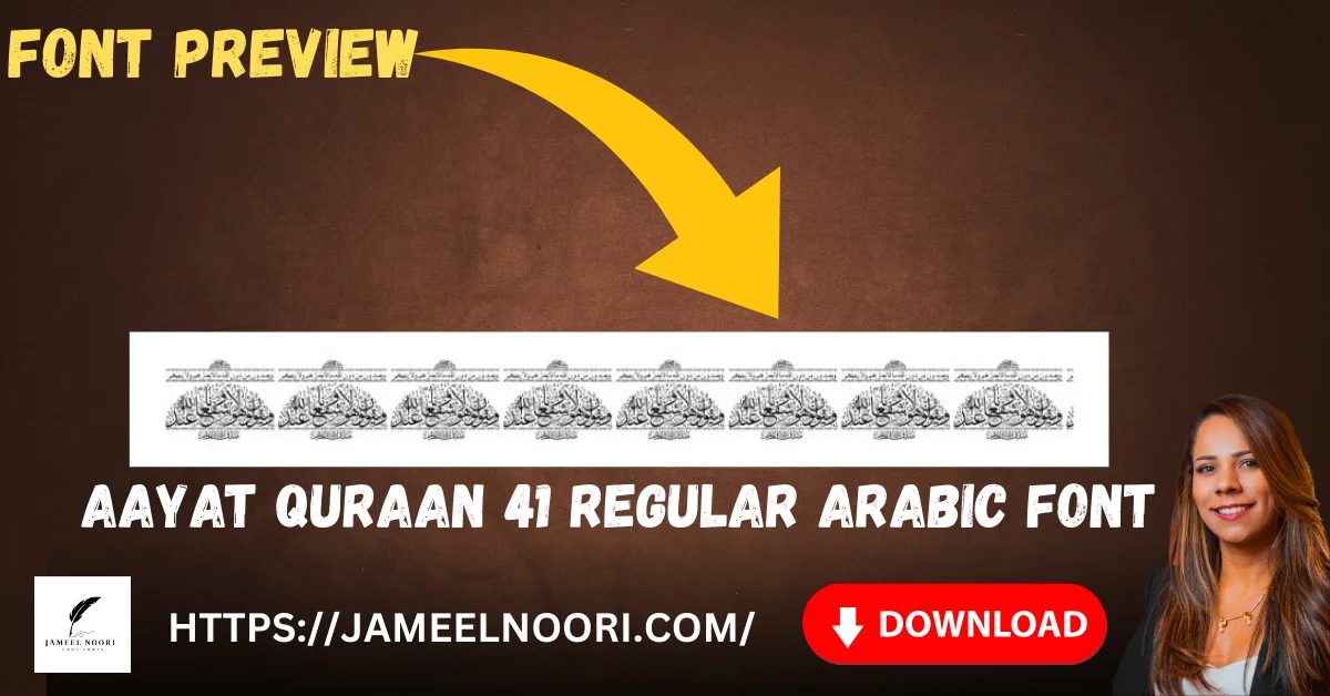 Aayat Quraan 41 Regular Arabic Font showcase with Urdu & Arabic text