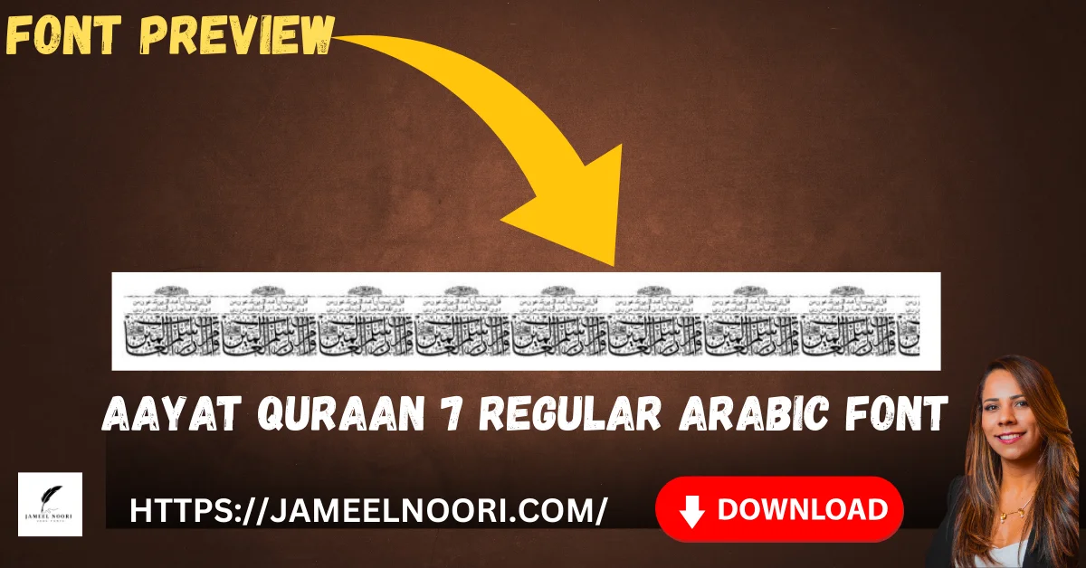 Aayat Quraan 7 Regular Arabic Font – Stylish Arabic & Urdu Calligraphy