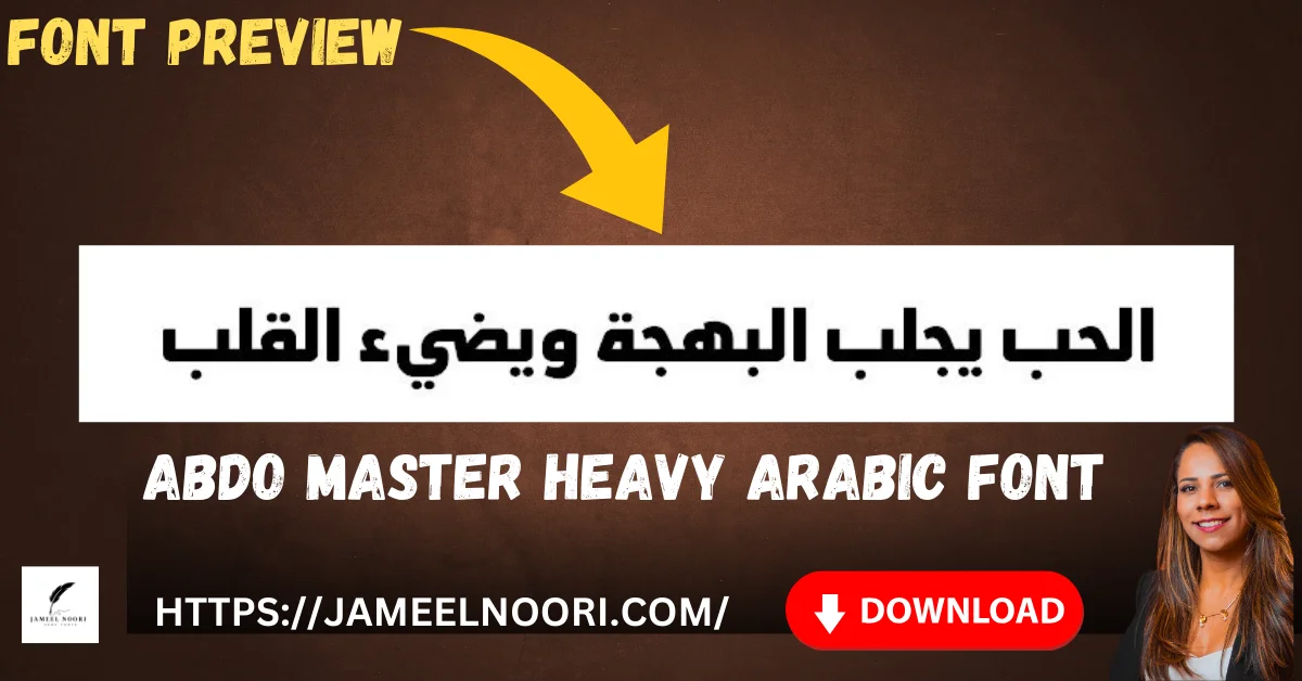 Abdo Master Heavy font download showcase with bold calligraphy style